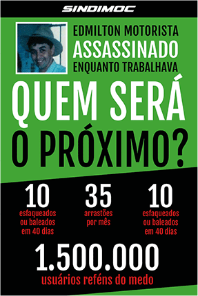 Edmilton motorista assassinado enquanto trabalhava. Quem será o próximo?