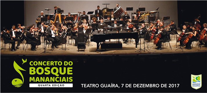 Concerto do Bosque Mananciais - quarta edição - Teatro Guaíra, 7 de dezembro de 2017
