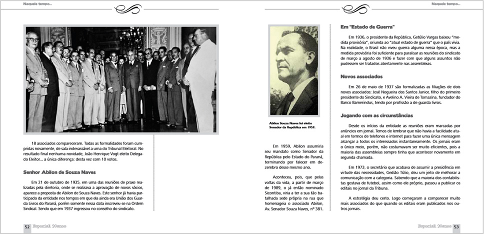 Especial 90 anos - Naquele tempo...