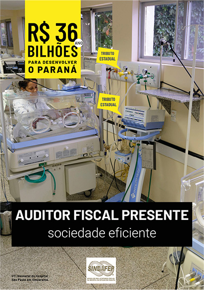 Campanha Auditor Fiscal Presente - Sociedade eficiente