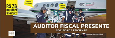 Campanha Auditor Fiscal Presente - Sociedade eficiente