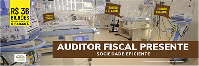 Campanha Auditor Fiscal Presente - Sociedade eficiente
