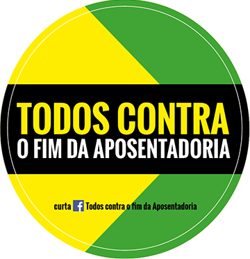 Todos contra o fim da aposentadoria
